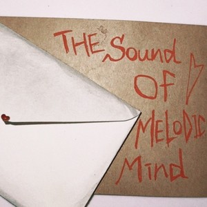 THE SOUND OF MELODIC MIND