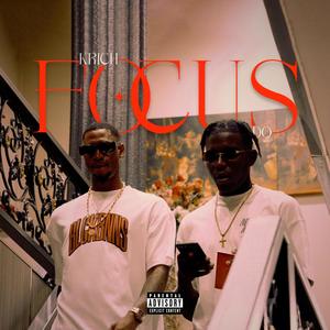 Focus (feat. Mvndo) (Explicit)