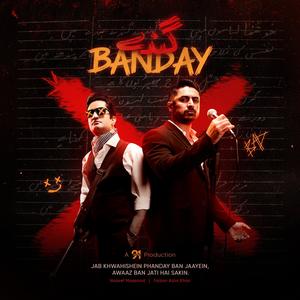 Ganday Banday (feat. Faizan Azim Khan)