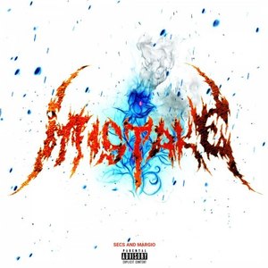 Mistake (Explicit)