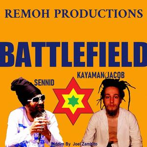 Battlefield(feat. Kayaman Jacob & Sennid)