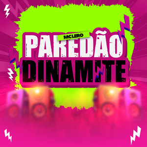 Paredão Dinamite (Explicit)