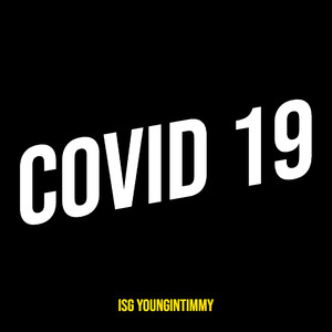 Covid 19 (Explicit)