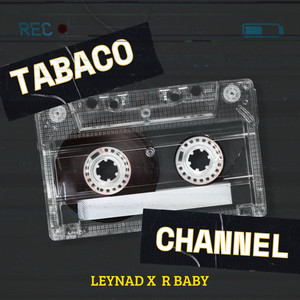 Tabaco Channel (Explicit)