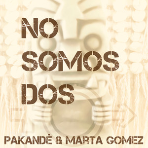 No Somos Dos