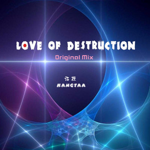 Love Of Destruction