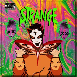 Strange (Explicit)