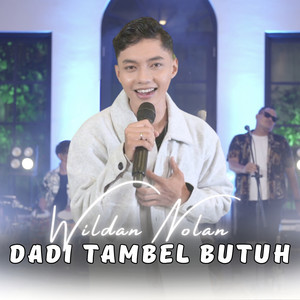 Dadi Tambel Butuh