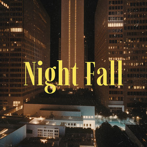 Night Fall (Explicit)