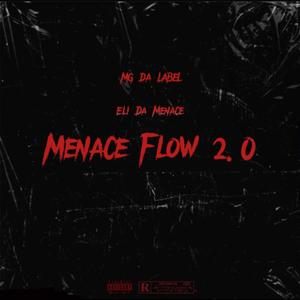 Menace Flow 2.0 (Explicit)