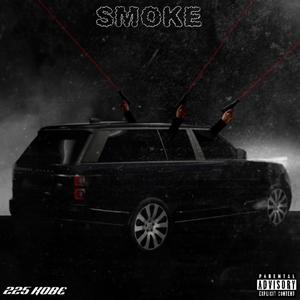 Smoke (Explicit)