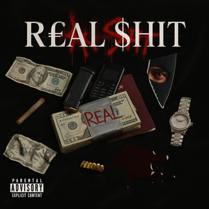R£al $hit (Explicit)