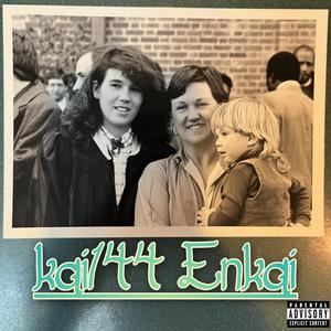 Enkai (Explicit)