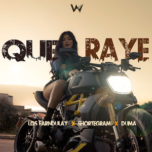 Que Raye (Explicit)