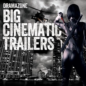 Big Cinematic Trailers