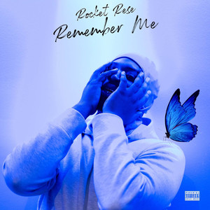 Remember Me (Explicit)