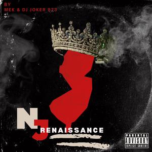 NJ Renaissance (Explicit)