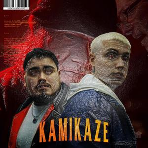 Kamikaze (feat. Laupaccino & Indicö) [Explicit]