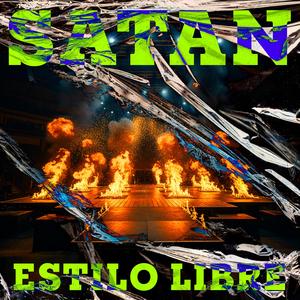 SATAN ESTILO LIBRE (Explicit)