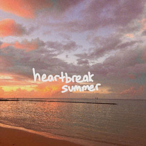 heartbreak summer