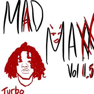 Mad Max vol. 1.5 (Explicit)