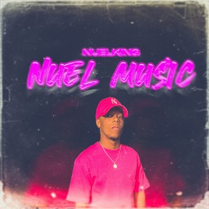 Nuel Music (2023 Remastered Version)