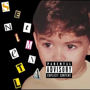 Sentimental (Explicit)