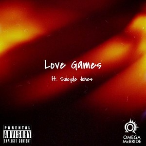 Love Games (feat. Suicyde) (Explicit)