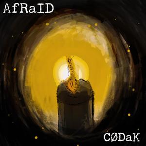 Afraid