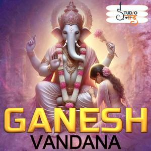 Ganesh Vandana