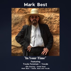 In Your Time(feat. Twyla Foreman & Milo Deering)