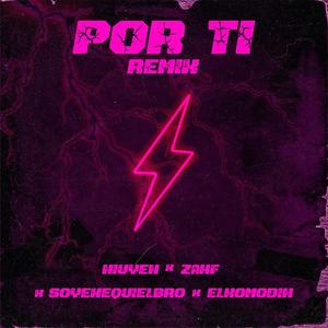 Por Ti (Remix)