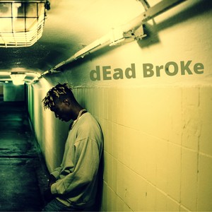 Dead Broke