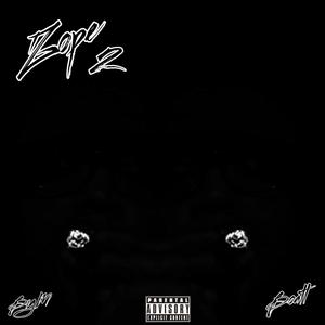 Zope 2 (feat. Boatt) (Explicit)