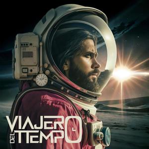 Viajero del tiempo (Explicit)