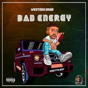 Bad Energy (Explicit)