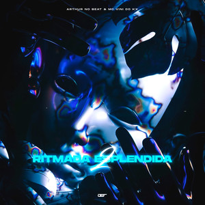 Ritmada Esplêndida 2 (Explicit)