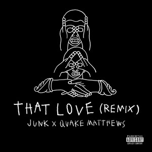That Love (Remix|Explicit)