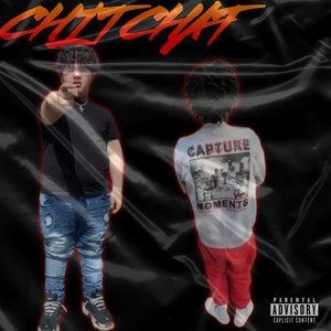 CHIT CHAT (Explicit)