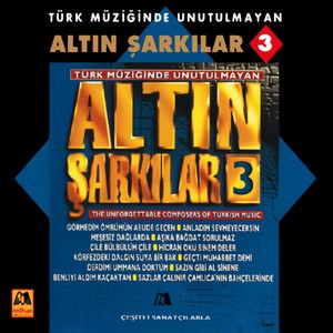 Altın Şarkılar 3