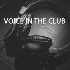 Voice in the Club