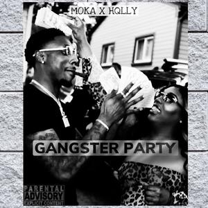 Gangster Party (feat. Hqllywood) [Explicit]