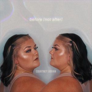 before (not after) [Explicit]