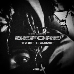 Before The Fame (Explicit)