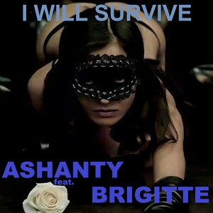 I WILL SURVIVE (Ashanty Sax)