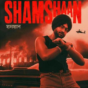 Shamshaan (Explicit)