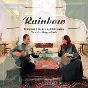 Hamid Behrouzinia - Rainbow