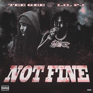 Not Fine (Explicit)