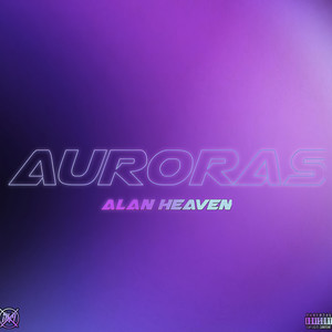 Auroras (Explicit)