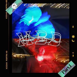 MBD (Part. I) (feat. Young Saynt) [Explicit]